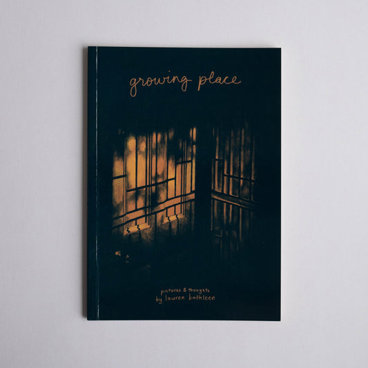 growing place - photo zine